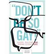 Don't Be So Gay!