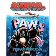 Deadpool Paws Prose Novel