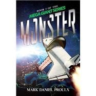 Monster Book I of the Mega Giant Series