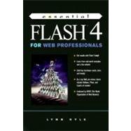 Essential Flash 4 for Web Professionals