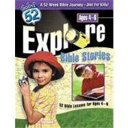 Explore Bible Stories