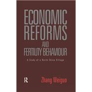 Economic Reforms and Fertility Behaviour: A Study of a Northern Chinese Village