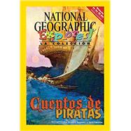Explorer Books (Pathfinder Spanish Social Studies: U.S. History): Cuentos de piratas
