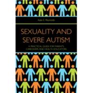 Sexuality and Severe Autism