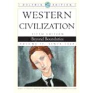 Western Civilization Beyond Boundaries, Dolphin Edition, Volume II