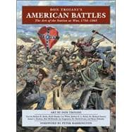 Don Troiani's American Battles