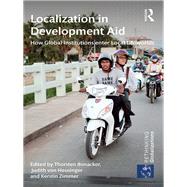 Localization in Development Aid: How Global Institutions enter Local Lifeworlds