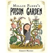 Millie Fleur's Poison Garden