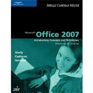 Microsoft Office 2007 Introductory Concepts and Techniques, Windows XP Edition