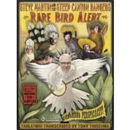Steve Martin - Rare Bird Alert