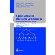 Agent-Mediated Electronic Commerce IV: Designing Mechanisms and Systems