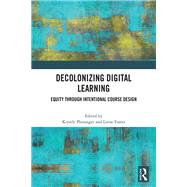 Decolonizing Digital Learning