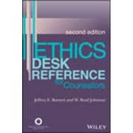 Ethics Desk Reference for Counselors