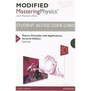 Modified Mastering Physics with Pearson eText for Physics: Principles with Applications, 7/e 2014 For Advanced Placement 1year Digital Delivery