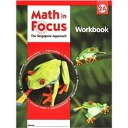 Math in Focus: Student Workbook Grade 2 Book A