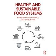 Healthy and sustainable food systems