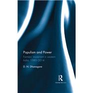 Populism and Power: FarmersÆ movement in western India, 1980--2014