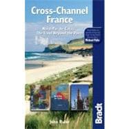 Cross-Channel France Nord-Pas de Calais: The Land Beyond the Ports