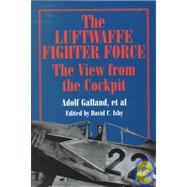 The Luftwaffe Fighter Force,9781853673276
