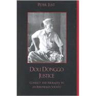 Dou Donggo Justice Conflict and Morality in an Indonesian Society