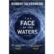 The Face of the Waters