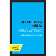 Old California Houses