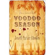 Voodoo Season : A Marie Laveau Mystery