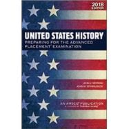 United States History: Preparing for the Advanced Placement Examination, 2018 edition