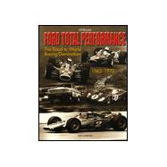 Ford Total Per Hp1327 The Road to World Racing Domination, 1962-1970