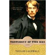 Testimony of Two Men A Novel
