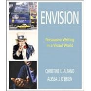 Envision : Persuasive Writing in a Visual World