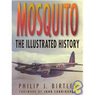 Mosquito : The Illustrated History