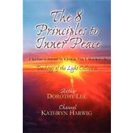 The Eight Principles to Inner Peace