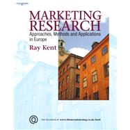 Marketing Research: Approaches, Methods and Applications in Europe