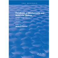 Handbook of Biochemistry: Section B Nucleic Acids, Volume I