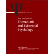 APA Handbook of Humanistic and Existential Psychology Volume 1: History, Research, Philosophy, and Theory; Volume 2: Clinical and Social Applications,9781433843280