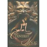 Counterfeit Magic