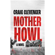 Mother Howl