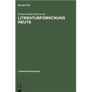 Literaturforschung heute