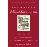 Collected Poems, 1920-1954 Revised Bilingual Edition