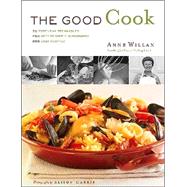 Good Cook, The 70 Essential Techniques, 250 Step-by-Step Photographs, 350 Easy Recipes