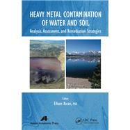 Heavy Metal Contamination of Water and Soil