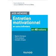 Aide-mémoire - Entretien motivationnel en soins infirmiers