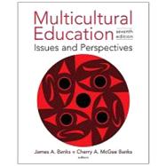 Multicultural Education: Issues and Perspectives, 7th Edition