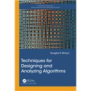 Techniques for Designing and Analyzing Algorithms