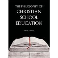 The Philosophy of Christian School Education DVD Series (Item # 6252DVD)