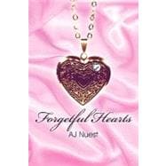 Forgetful Hearts