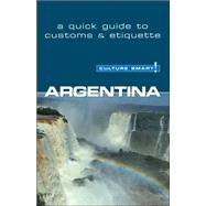 Argentina : A Quick Guide to Customs and Etiquette