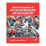 Recent Developments in Applied Microbiology and Biochemistry
