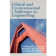 Ethical and Environmental Challenges to Engineering